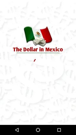 The dollar in mexico screenshot 3