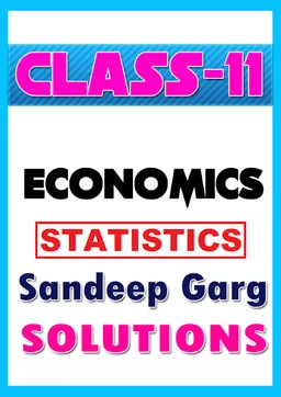Economics Class-11 Statistics(Sandeep Garg) screenshot 2