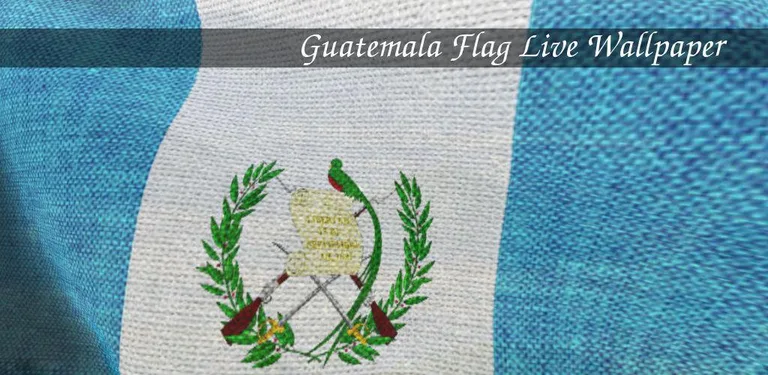 Guatemala Flag Live Wallpaper cover image