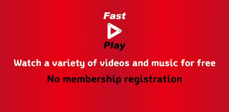 Fast  play - Video Play cover image