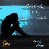 Novel Malaikatku Lukaku Dan Cinta Tuhanku icon