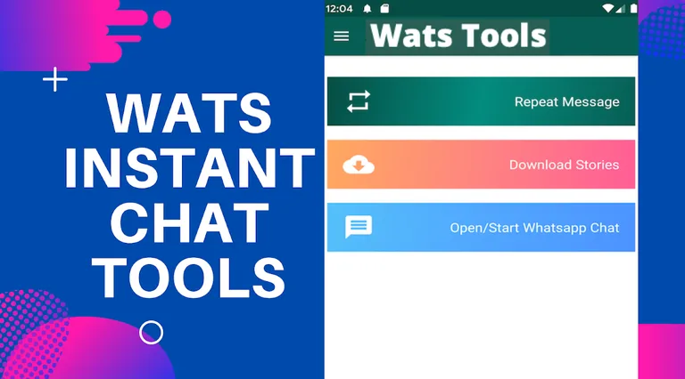 Wats-Tools-Direct Message,Save Status Stories screenshot 2