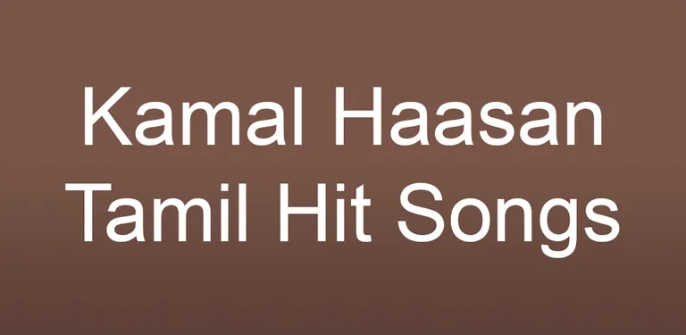 Kamal Haasan Tamil Hit Songs cover image