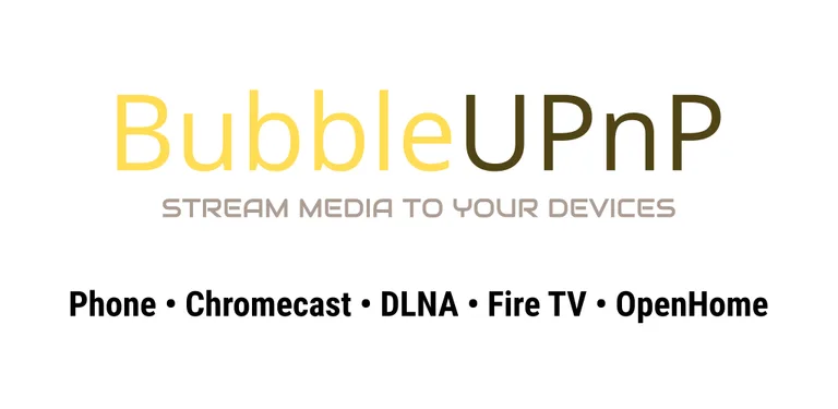 BubbleUPnP for DLNA/Chromecast cover image