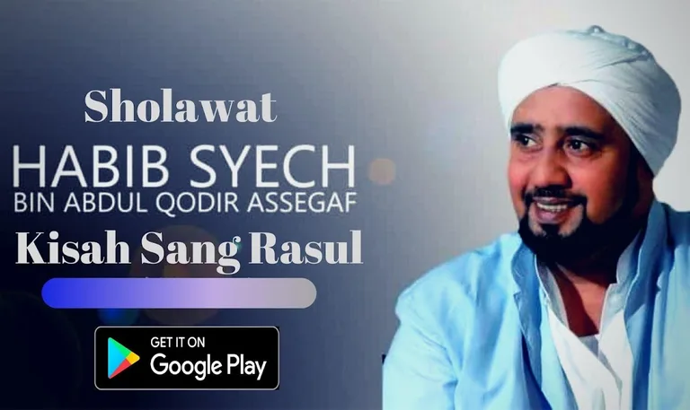 Kisah Sang Rasul - Sholawat Habib Syech Offline screenshot 6