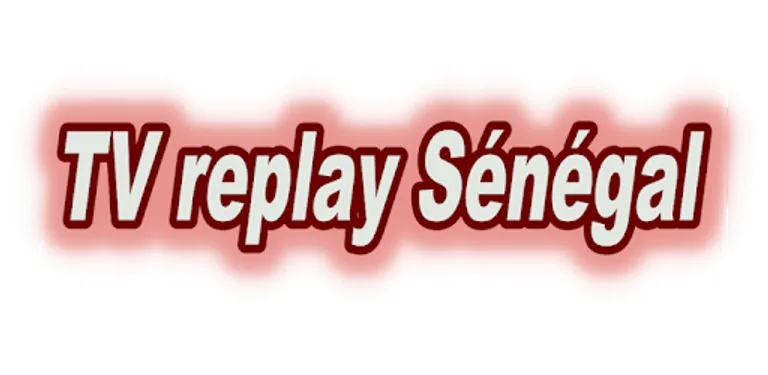 TV Replay Sénégal cover image