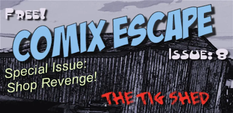 Comix Escape: Tig Shed cover image